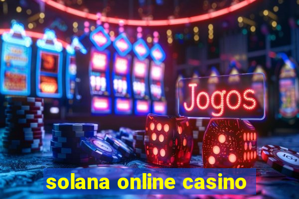 solana online casino