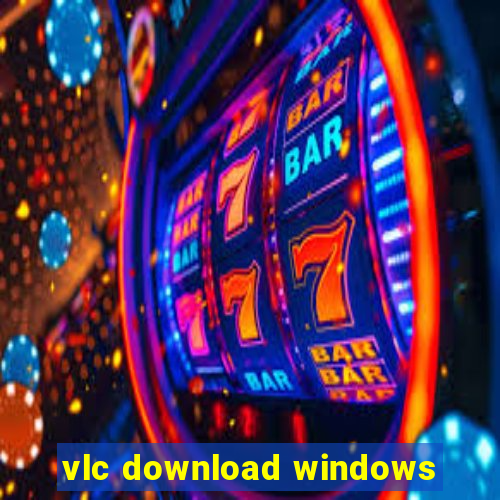 vlc download windows