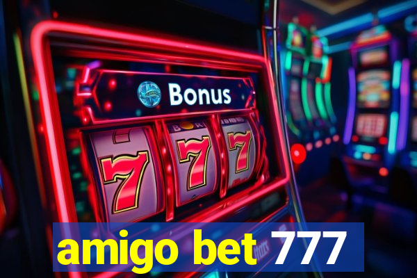 amigo bet 777