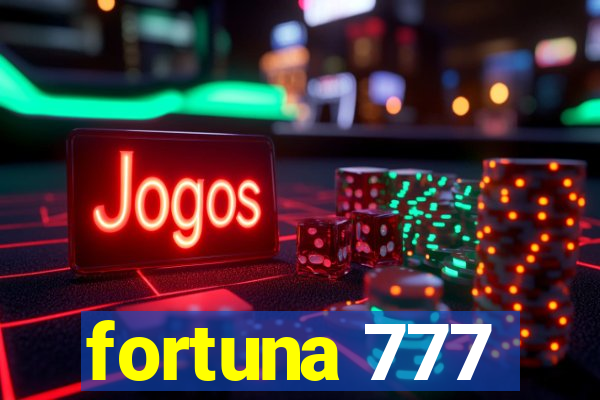 fortuna 777