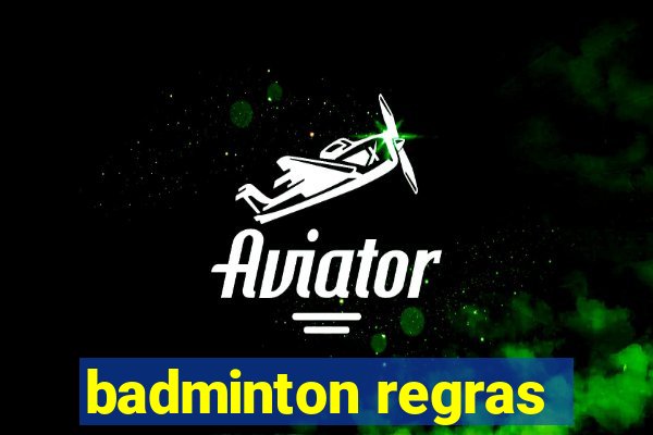 badminton regras