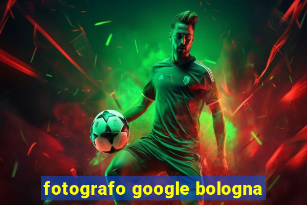 fotografo google bologna