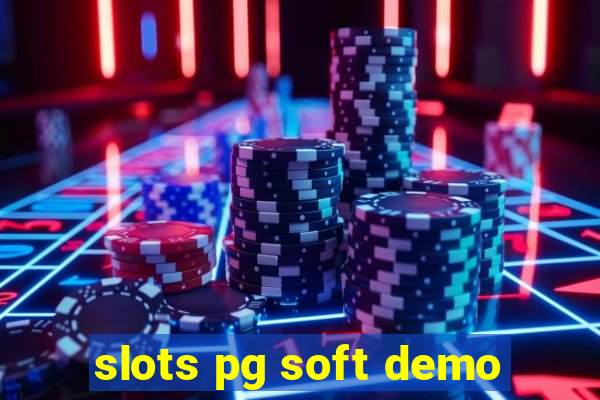 slots pg soft demo