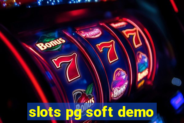 slots pg soft demo