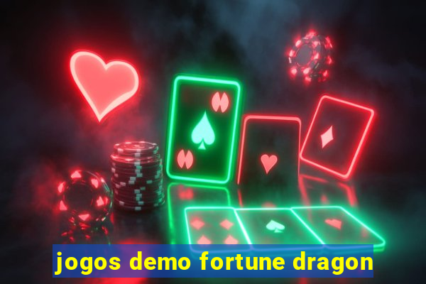 jogos demo fortune dragon