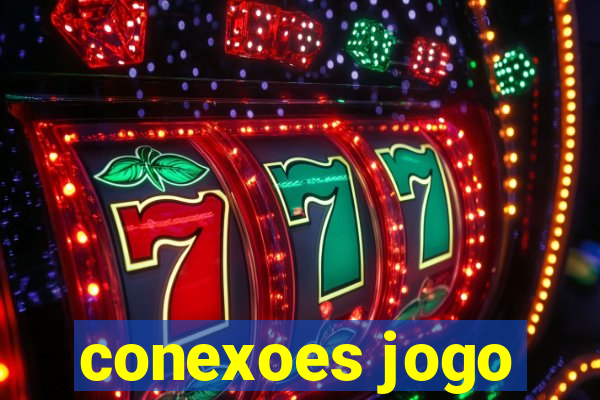 conexoes jogo