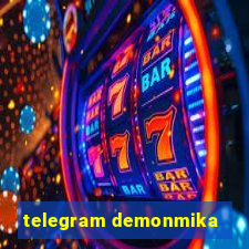 telegram demonmika