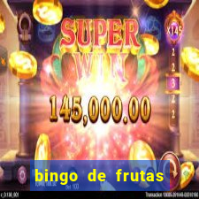 bingo de frutas para imprimir pdf