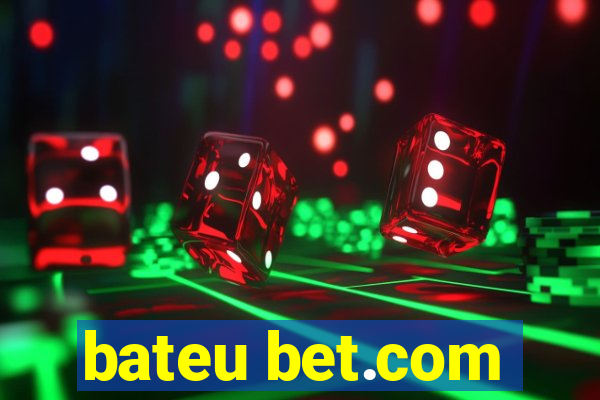 bateu bet.com