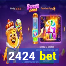 2424 bet