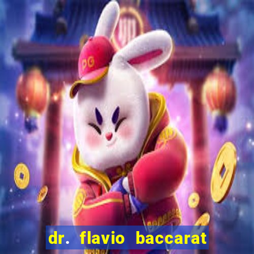 dr. flavio baccarat franco montoro