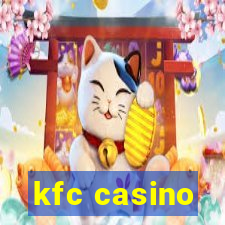 kfc casino