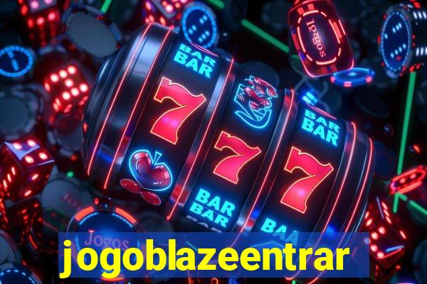 jogoblazeentrar