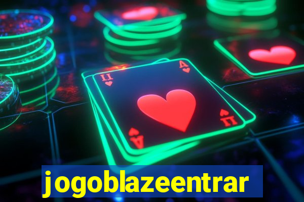 jogoblazeentrar