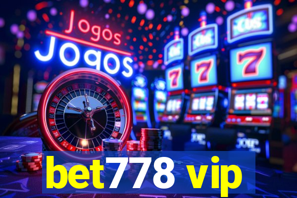 bet778 vip