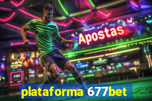 plataforma 677bet