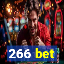 266 bet