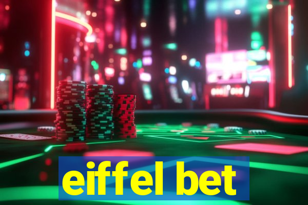 eiffel bet