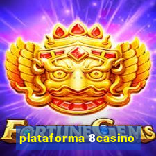 plataforma 8casino