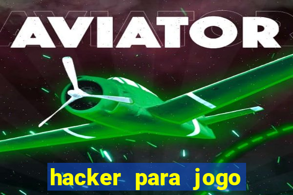 hacker para jogo do tigre