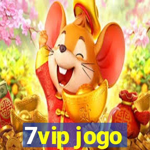 7vip jogo