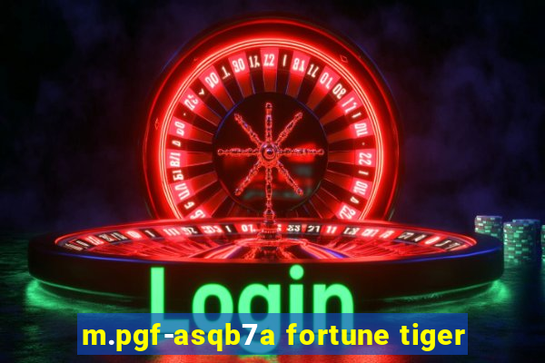 m.pgf-asqb7a fortune tiger