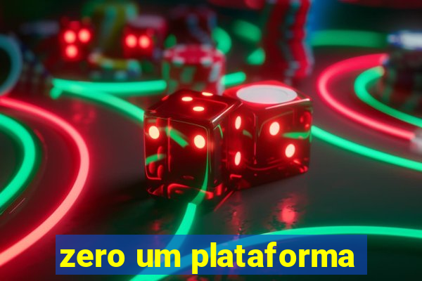 zero um plataforma