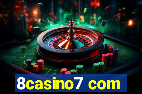 8casino7 com