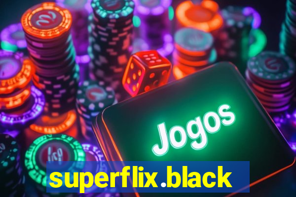 superflix.black