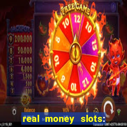 real money slots: spin & win