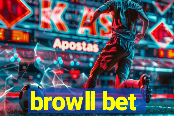 browll bet