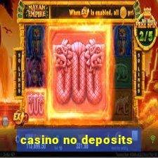 casino no deposits