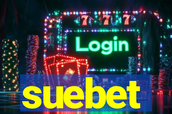 suebet