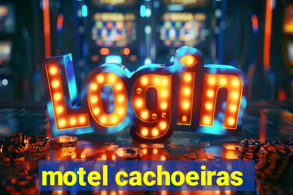 motel cachoeiras