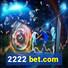 2222 bet.com