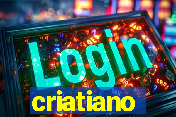 criatiano