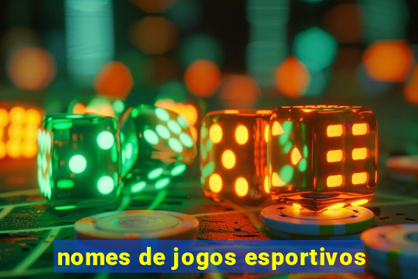 nomes de jogos esportivos