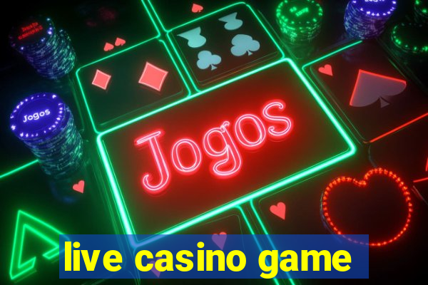 live casino game