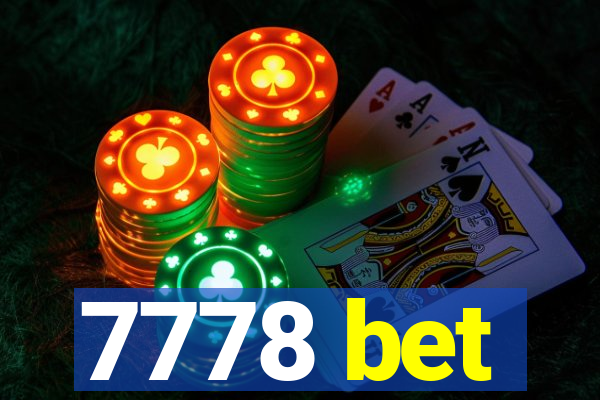 7778 bet