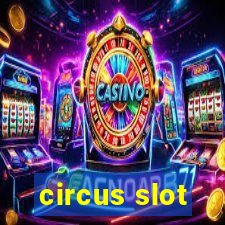 circus slot