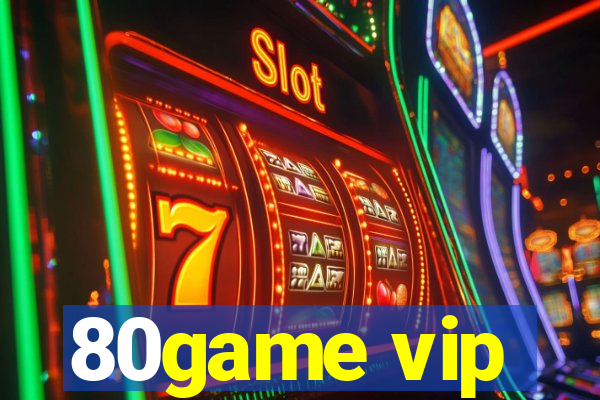 80game vip