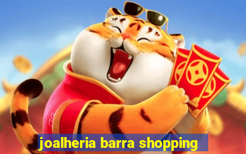 joalheria barra shopping