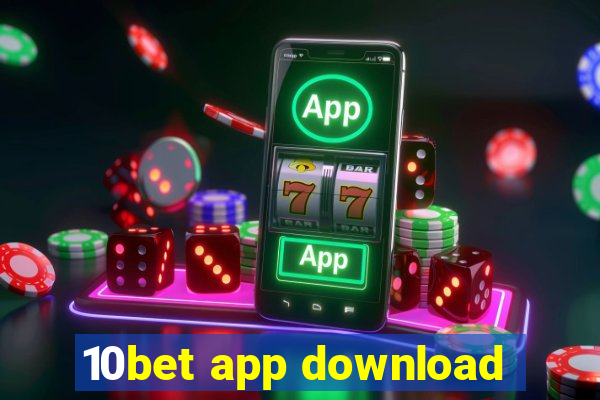 10bet app download