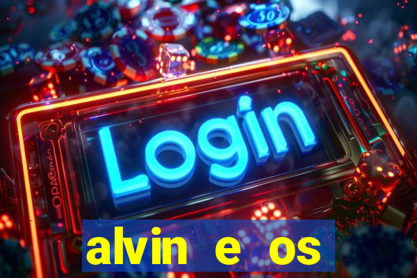 alvin e os esquilos 3 rede canais