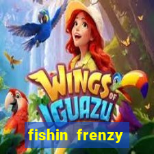 fishin frenzy fortune spins slot free play