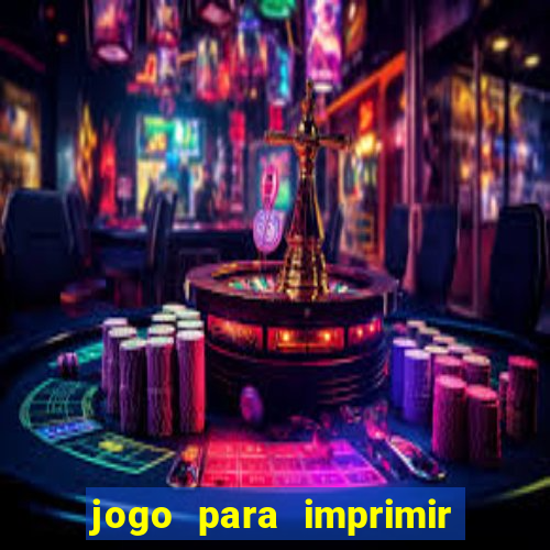 jogo para imprimir e montar