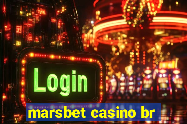 marsbet casino br