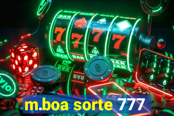 m.boa sorte 777