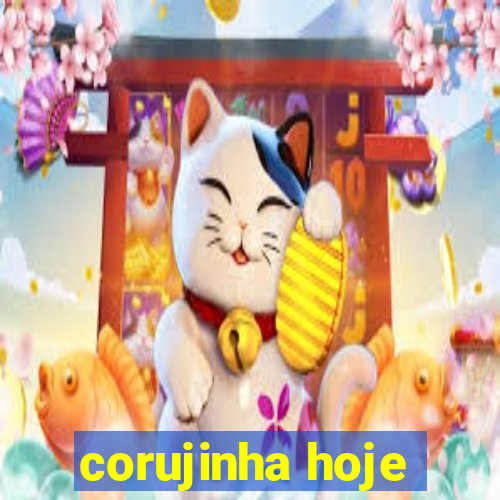 corujinha hoje