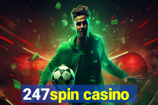 247spin casino